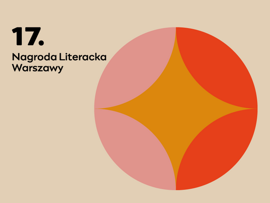 17. edycja Nagrody Literackiej Warszawy.