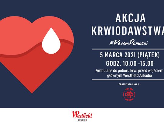 Akcja poboru krwi przed Westfield Arkadia – oddaj krew, uratuj życie!