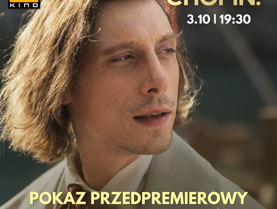 Chopin w świetle jupiterów – przedpremierowy pokaz filmu „Chopin! Chopin!” i spotkanie z reżyserem