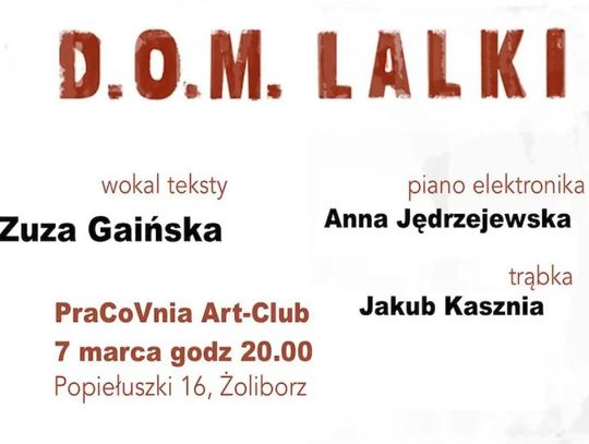 D.O.M. Lalki w PraCoVni Art-Club na Żoliborzu