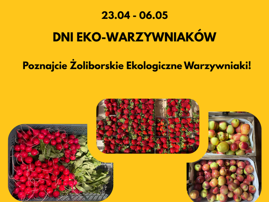 Dni eko-warzywniaków z Gazetą Żoliborza