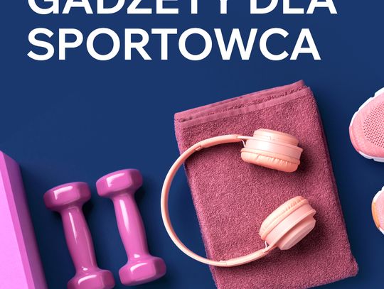 Gadżety dla sportowca