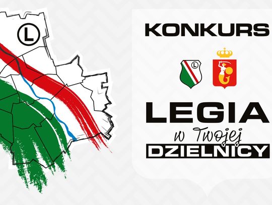 Konkurs - Legia na Żoliborzu!