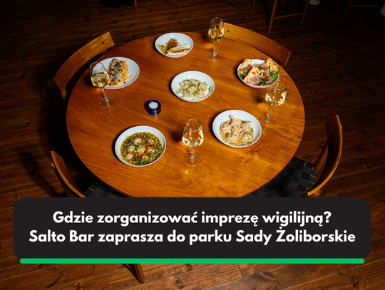 Magiczna Wigilia w sercu Park Sady Żoliborskie – organizacja świątecznego spotkania w Salto Bar