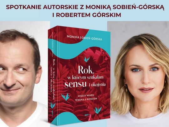 Między wiarą, terapią i biznesem. Ciekawe spotkanie autorskie!
