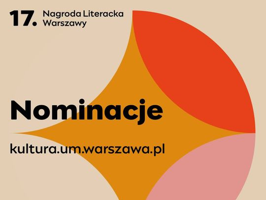 Nominacje do 17. Nagrody Literackiej m.st. Warszawy