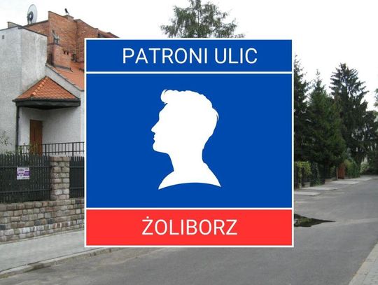 Patroni żoliborskich ulic #18 - Jan Gawiński