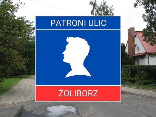 Patroni żoliborskich ulic #52 Franciszek Rymkiewicz