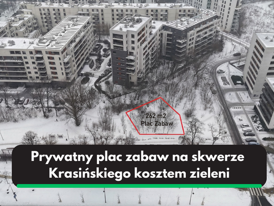 Prywatny plac zabaw zamiast zieleni? Mieszkańcy mówią: dość Prywatny plac zabaw zamiast zieleni? Mieszkańcy mówią: dość