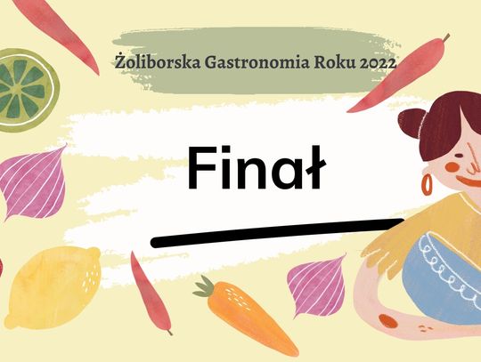 Kto serwuje najlepsze jedzenie na Żoliborzu? Wybierz Żoliborską Gastronomię 2022 Roku