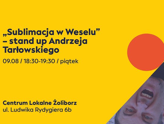 Sublimacja w Weselu - stand up Andrzeja Tarłowskiego