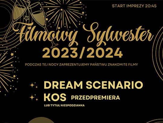 Sylwester 2023/2024 w kinie Wisła