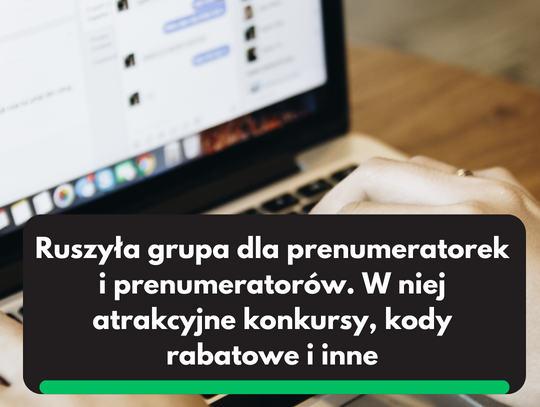 Szanowni Prenumeratorzy, Szanowne Prenumeratorki