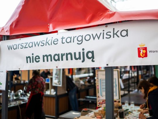 Warszawskie targowiska znów bez marnowania. We wrześniu bezpłatne pokazy i warsztaty