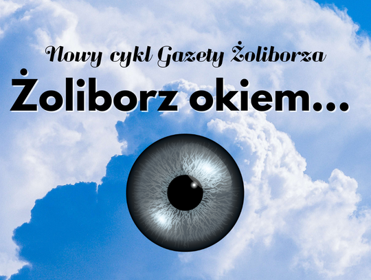 Żoliborz okiem znanych osób. Pierwszą gościnią aktorka!