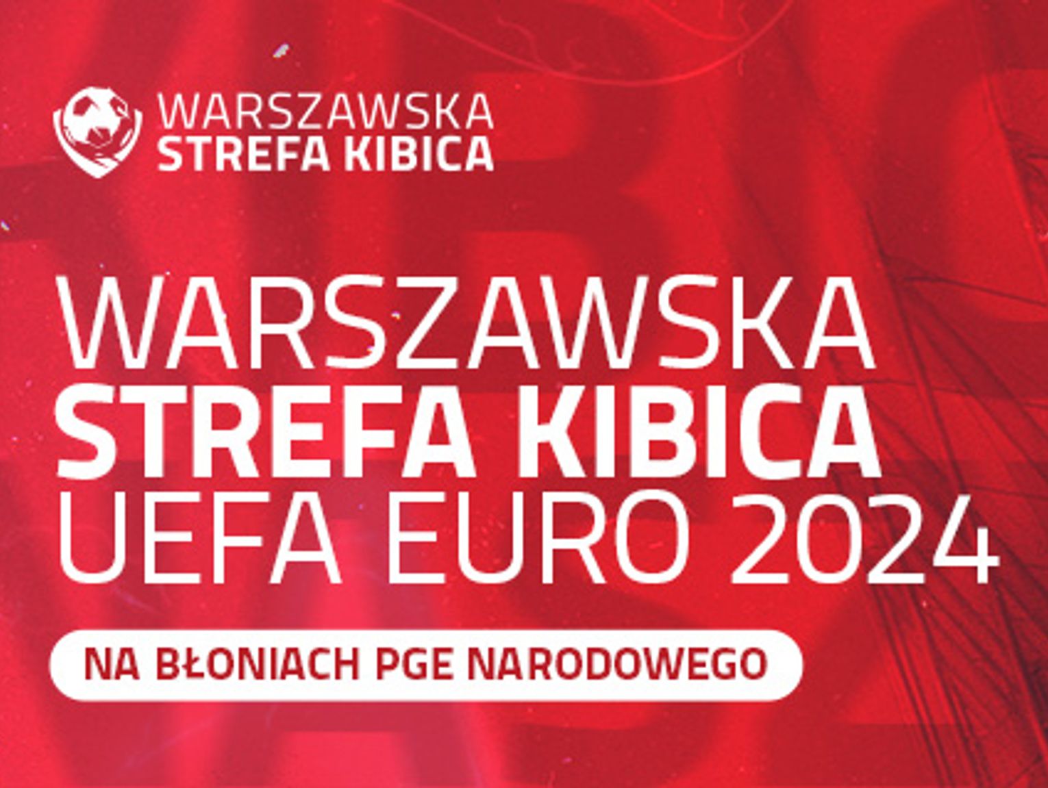 Rusza Warszawska Strefa Kibica
