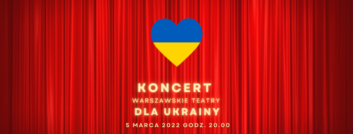Artyści jednoczą się. Warszawskie teatry zagrają dla Ukrainy