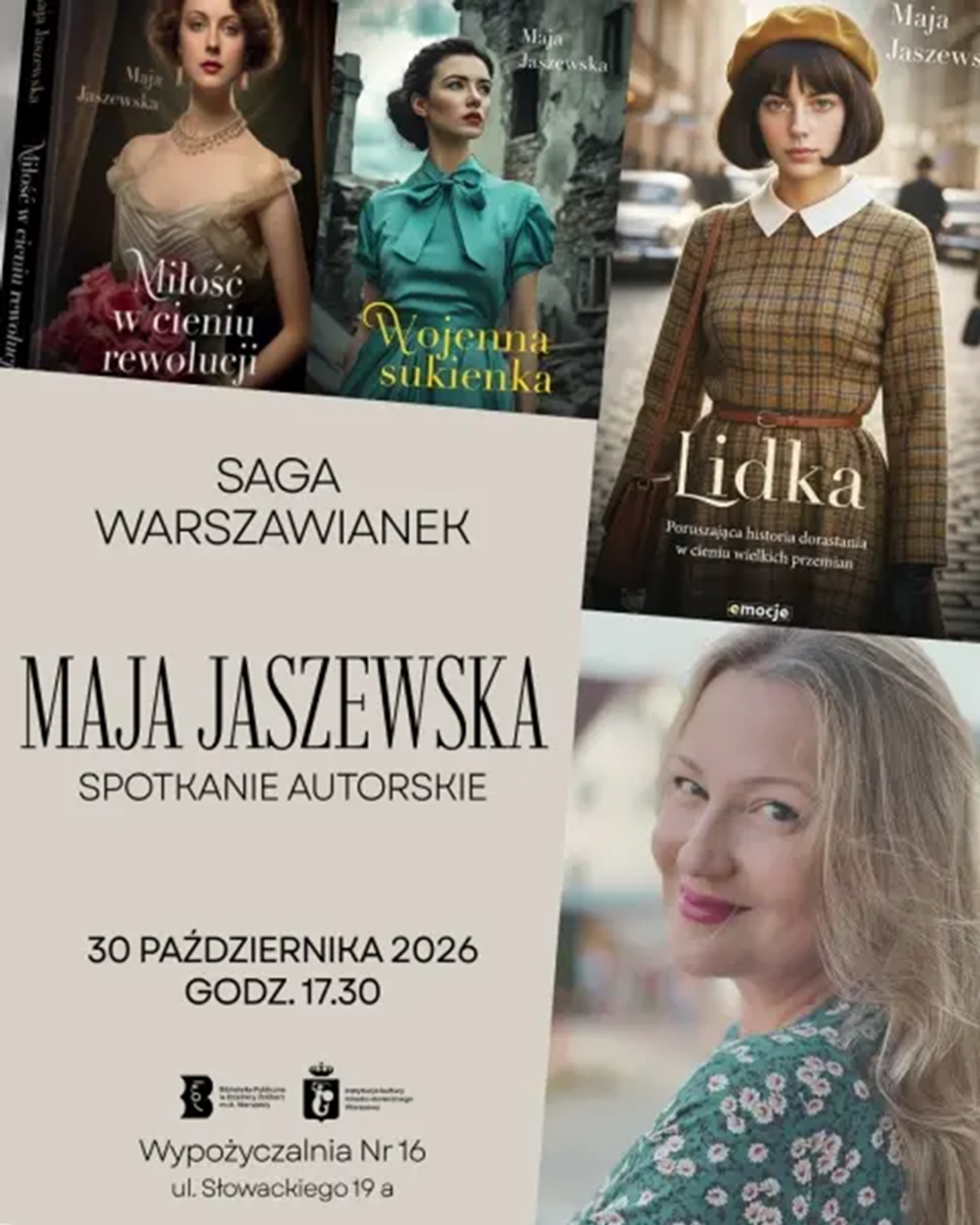Kobiety, miłość i wielka historia. Spotkanie autorskie z Mają Jaszewską Kobiety, miłość i wielka historia. Spotkanie autorskie z Mają Jaszewską