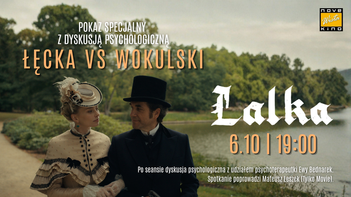 Łęcka kontra Wokulski. Specjalny pokaz „Lalki” i dyskusja w Kinie Wisła Łęcka kontra Wokulski. Specjalny pokaz „Lalki” i dyskusja w Kinie Wisła
