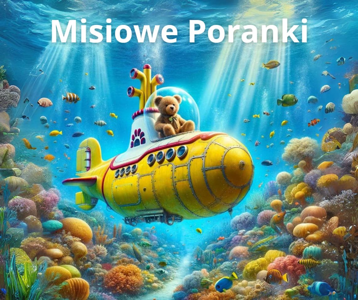 Misiowe poranki w Kinie Wisła