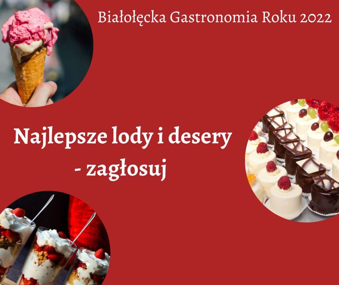 Najlepsze lody i desery na Białołęce - zagłosuj