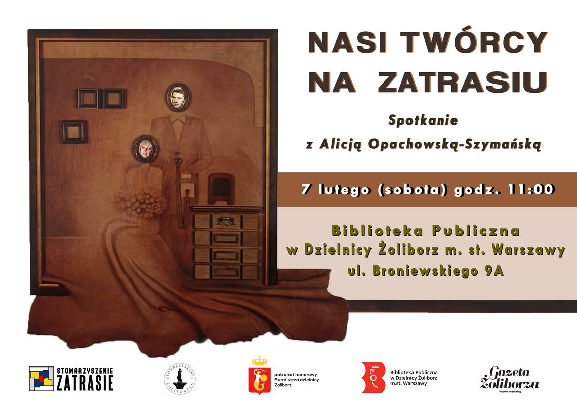 "Nasi twórcy na Zatrasiu". Spotkanie z architektką wnętrz Alicją Opachowską-Szymańską