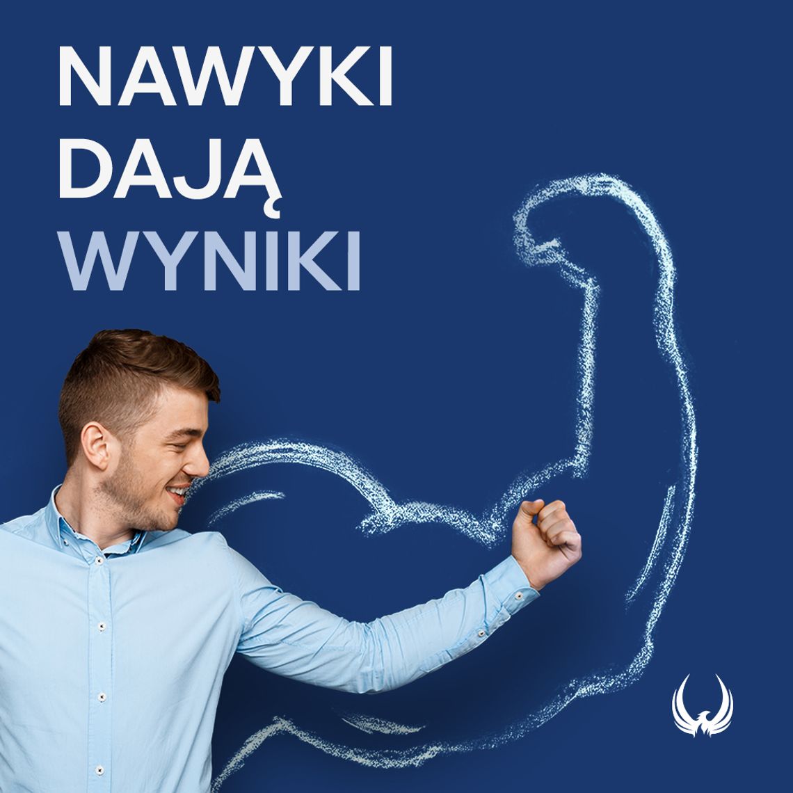 Nawyki dają wyniki