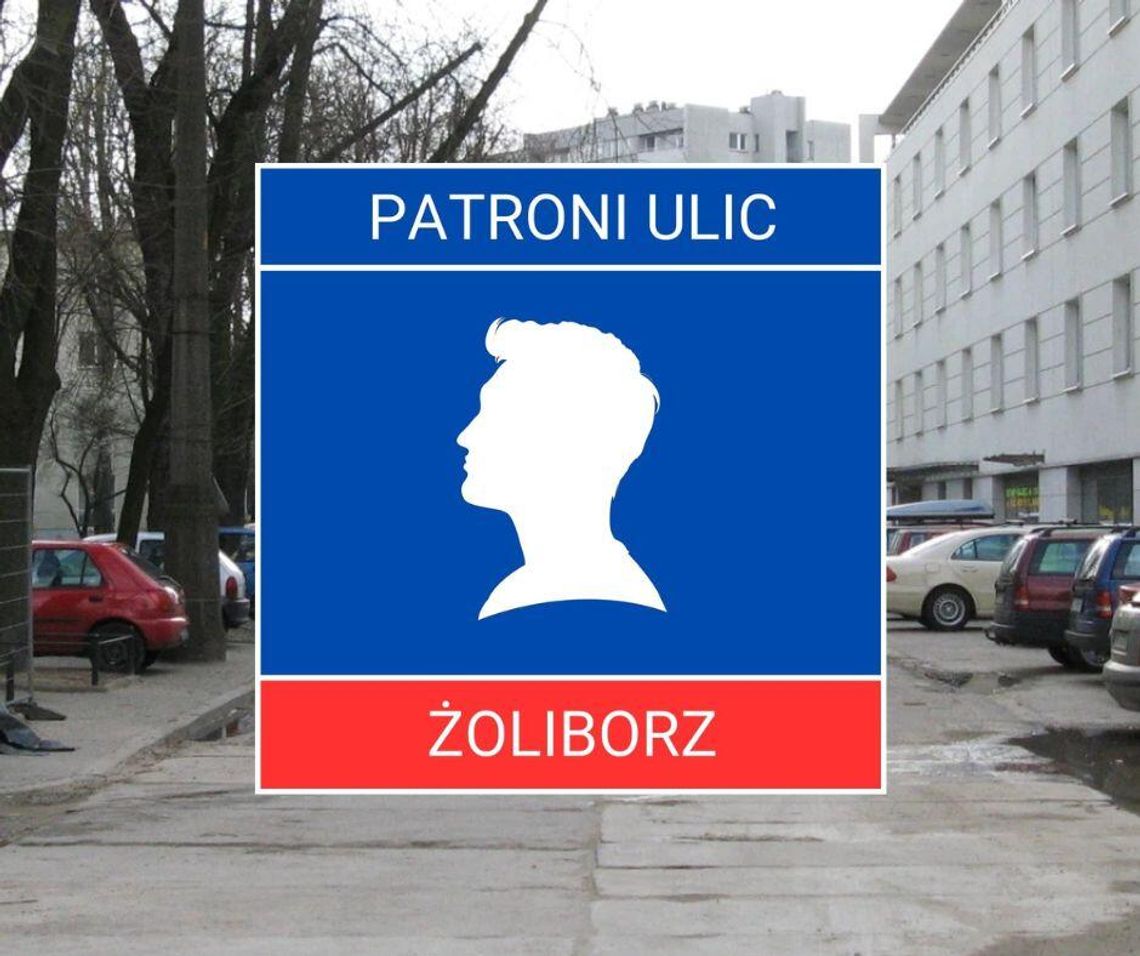 Patroni Żoliborskich ulic #11- Hanna Czaki