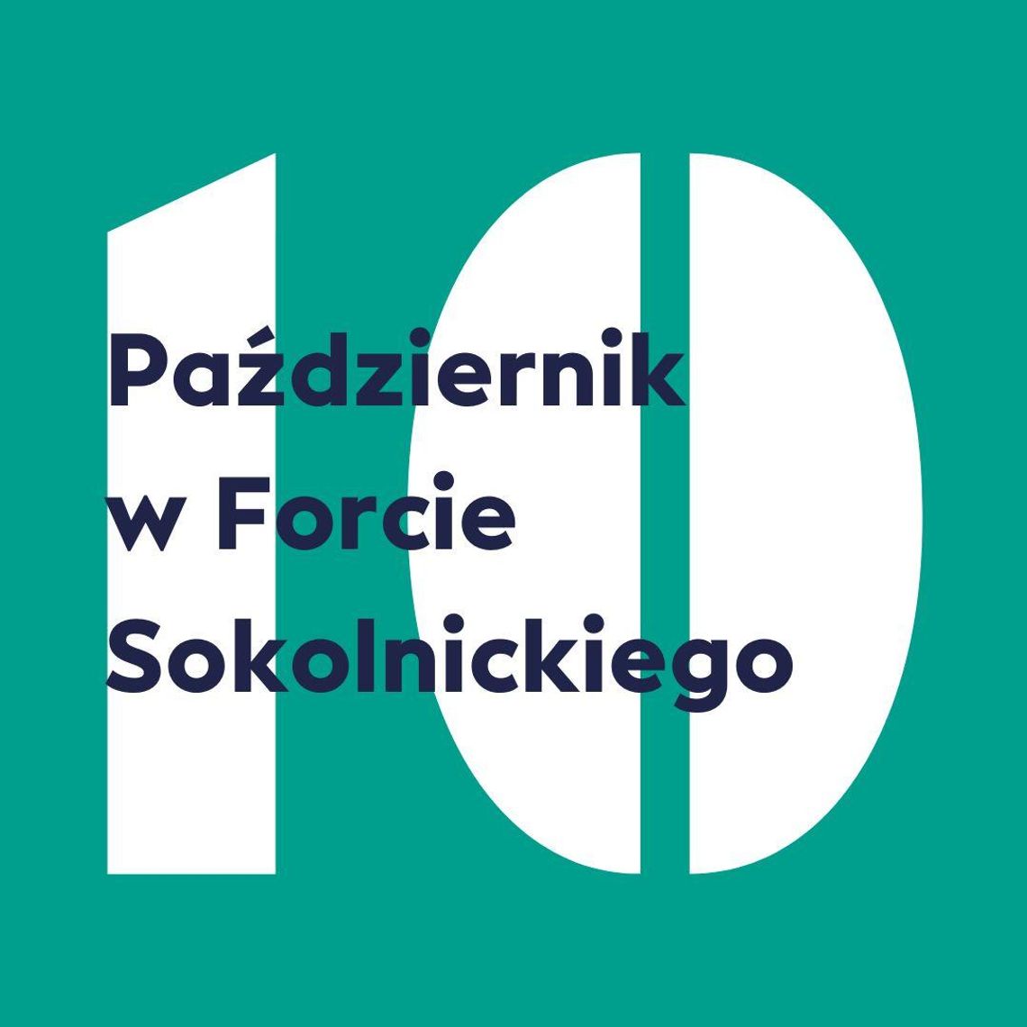 Październik w Forcie Sokolnickiego