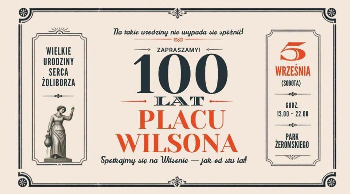 Plac Wilsona ma już 100 lat! Będą koncerty, tort i atrakcje dla całych rodzin Plac Wilsona ma już 100 lat! Będą koncerty, tort i atrakcje dla całych rodzin