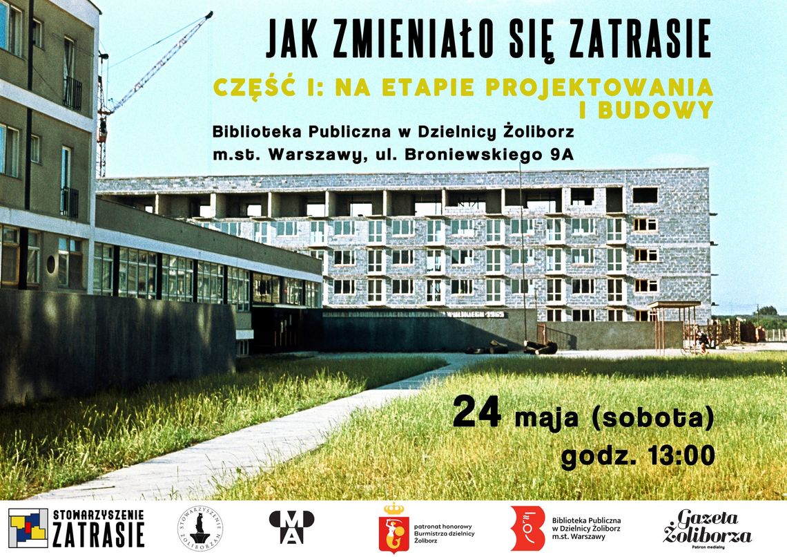 Prelekcja o historii osiedla Zatrasie