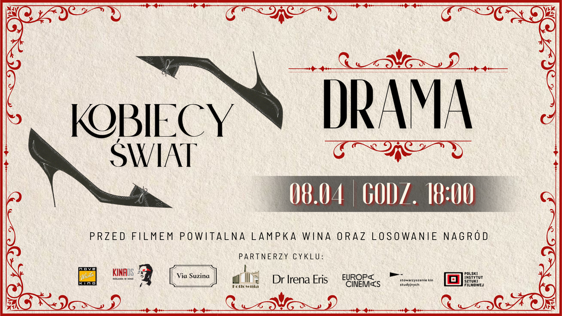 Przedpremiera filmu „Drama” w cyklu Kobiecy Świat. Wieczór pełen emocji, wina i nagród