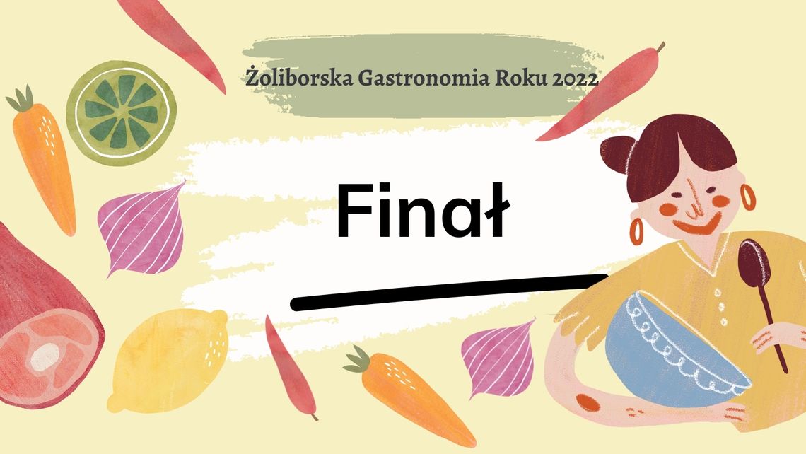 Kto serwuje najlepsze jedzenie na Żoliborzu? Wybierz Żoliborską Gastronomię 2022 Roku