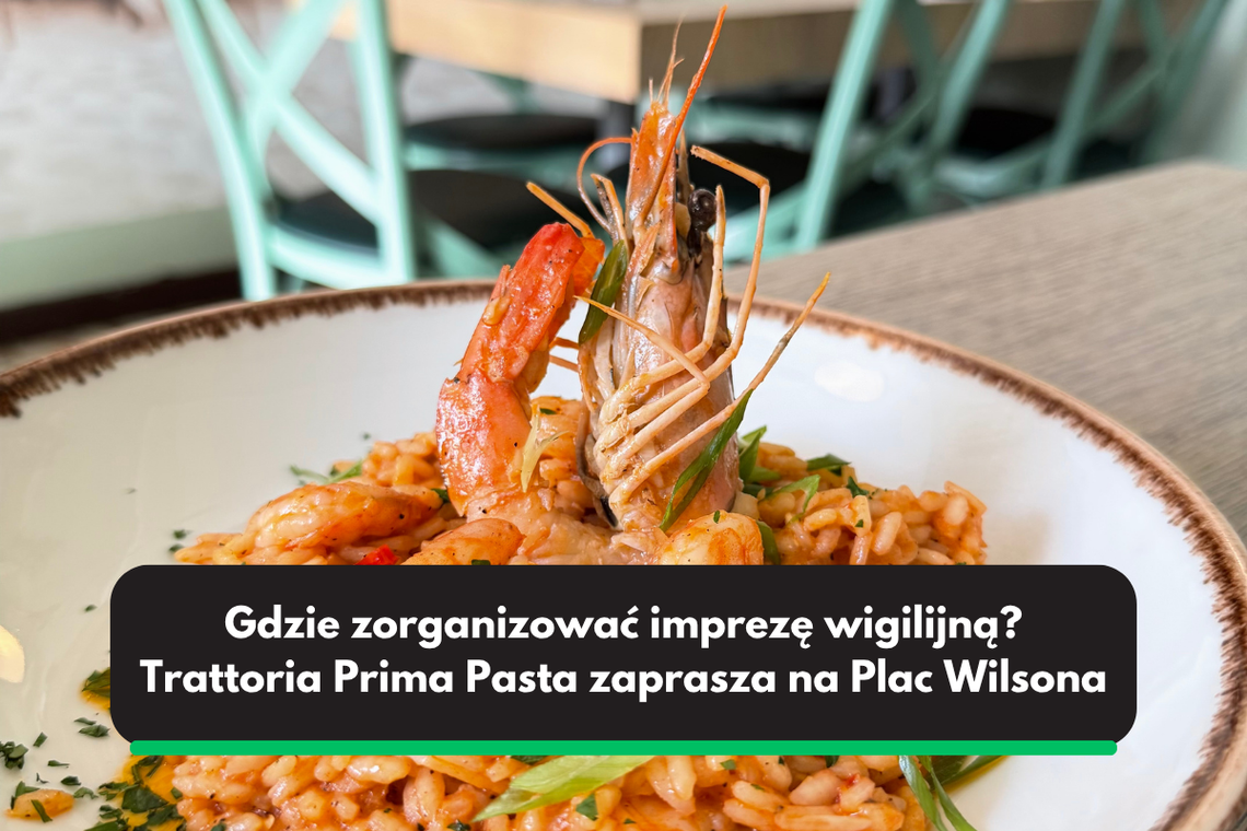 Świąteczna kolacja we włoskim stylu – firmowa Wigilia w Trattorii Prima Pasta