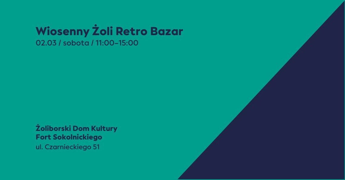 Wiosenny Żoli Retro Bazar 5.0