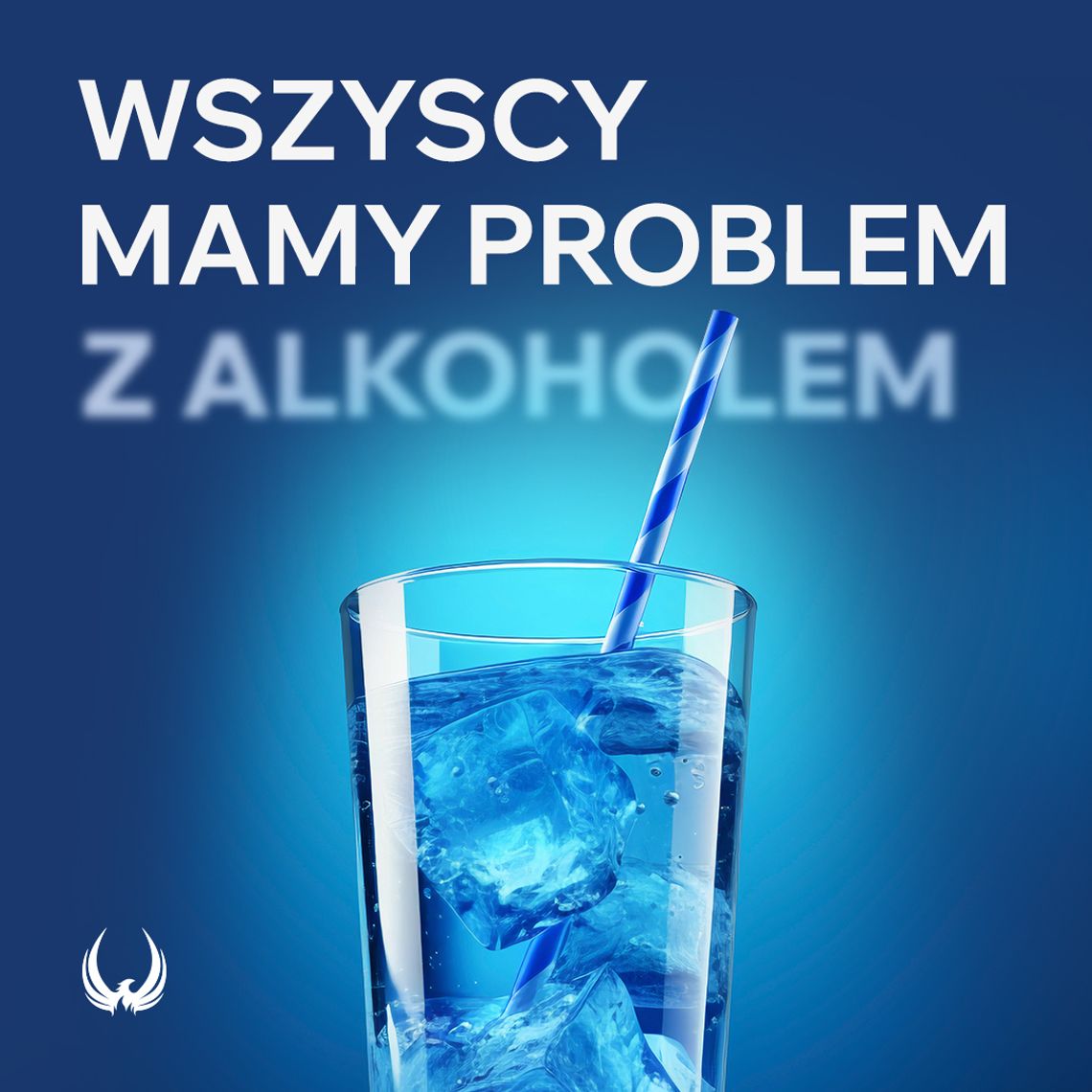 Wszyscy mamy problem z alkoholem!