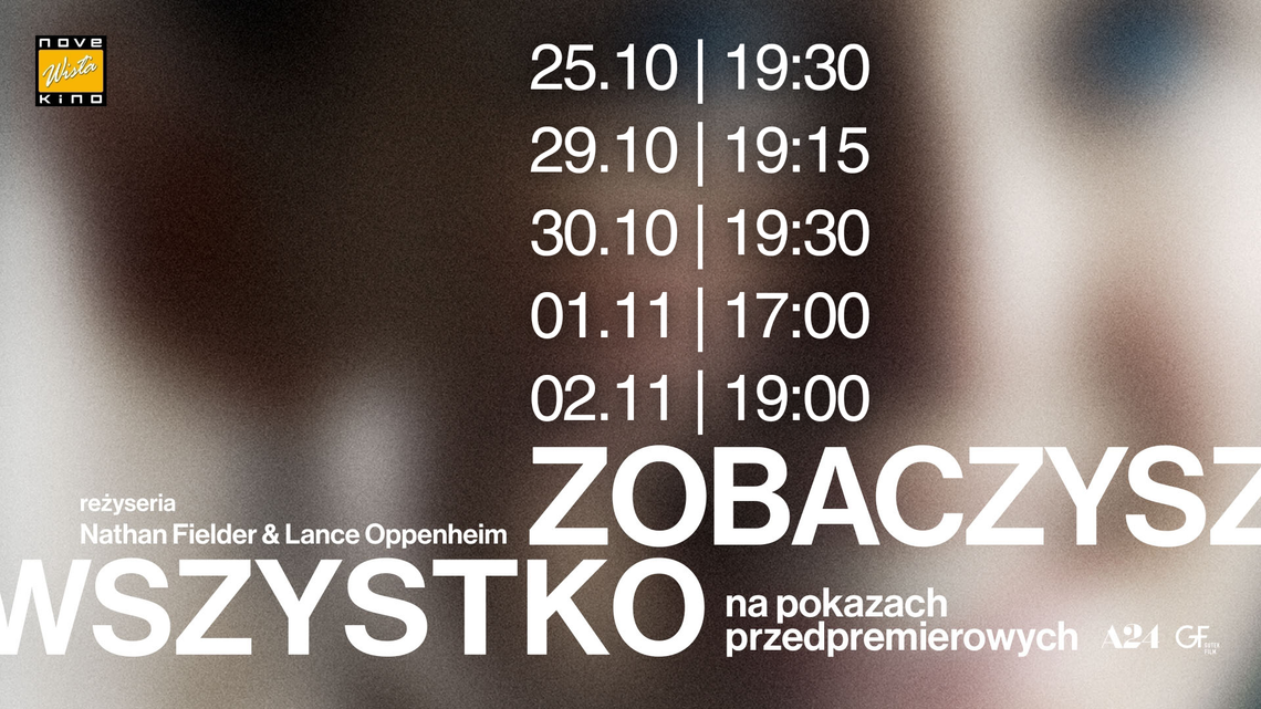„Zobaczysz wszystko” przedpremierowo w Kinie Wisła „Zobaczysz wszystko” przedpremierowo w Kinie Wisła