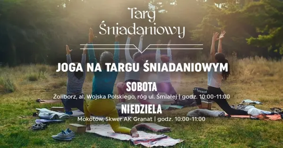 Joga na Targu Śniadaniowym na Żoliborzu