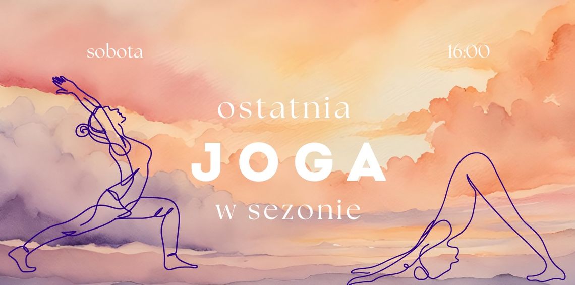 Ostatnia w sezonie Joga na Trawie Ostatnia w sezonie Joga na Trawie