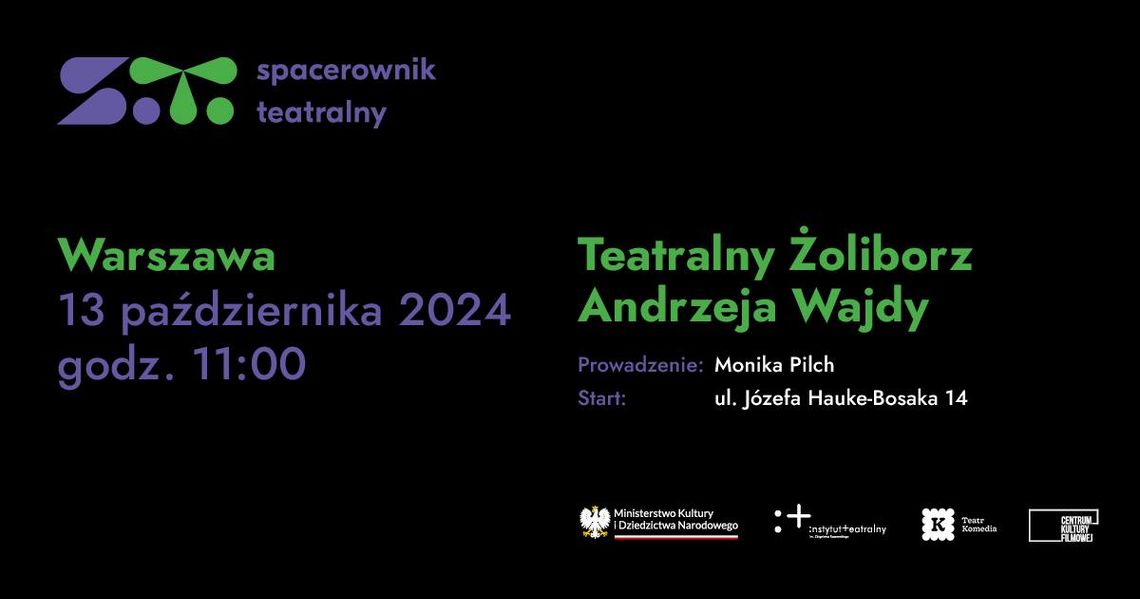 Teatralny Żoliborz Andrzeja Wajdy - Spacerownik Teatralny Teatralny Żoliborz Andrzeja Wajdy - Spacerownik Teatralny
